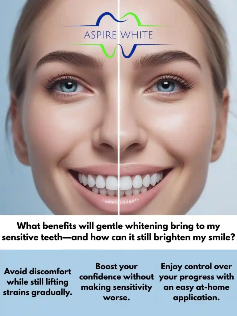 What benefits will gentle whitening bring to my sensitive teeth—and how can it still brighten my smile Peterborough